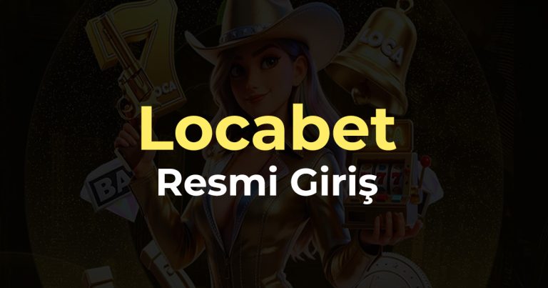 locabet resmi giriş